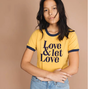 Love and Let Love Tee