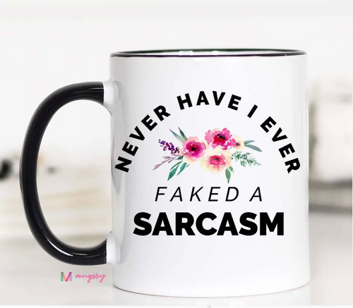 Faked Sarcasm Mug